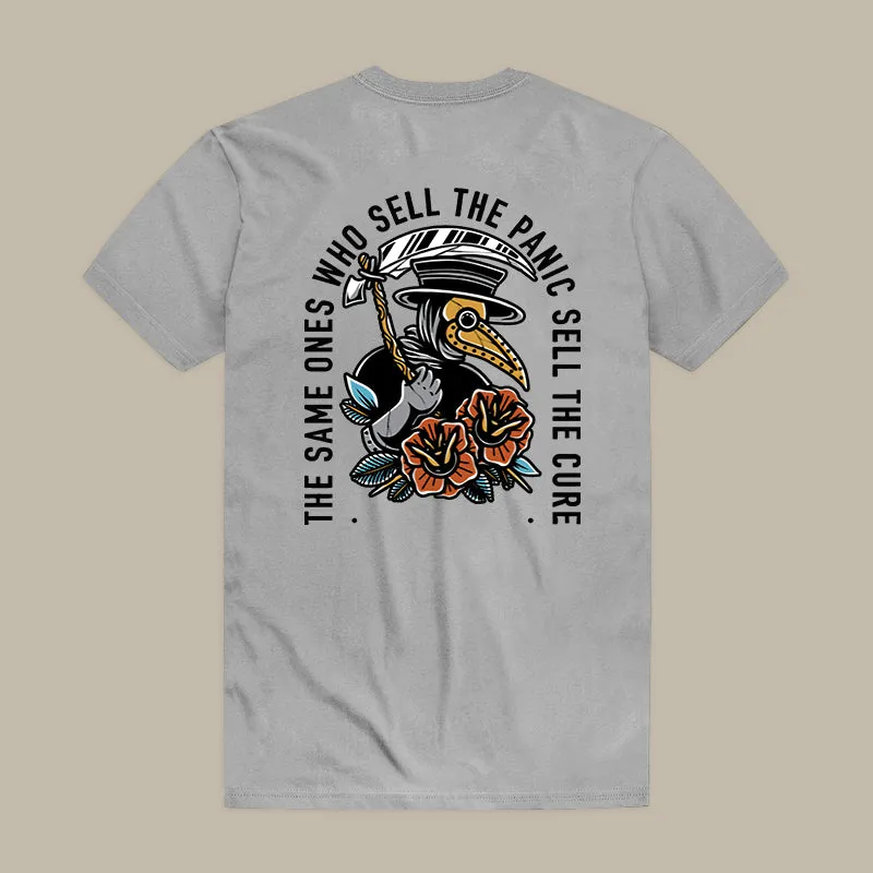 The Same Ones Who Sell The Panic Sell The Cure Printed Men's T-shirt