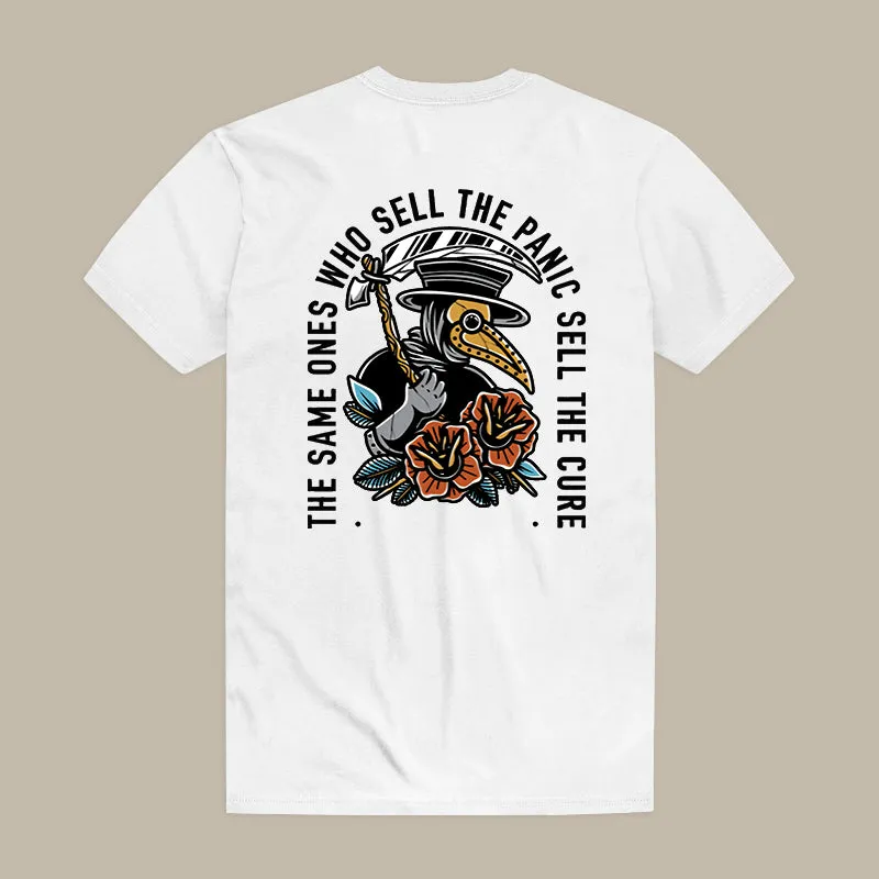 The Same Ones Who Sell The Panic Sell The Cure Printed Men's T-shirt