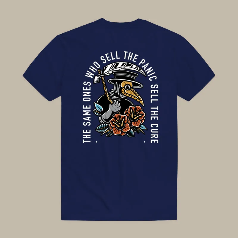 The Same Ones Who Sell The Panic Sell The Cure Printed Men's T-shirt